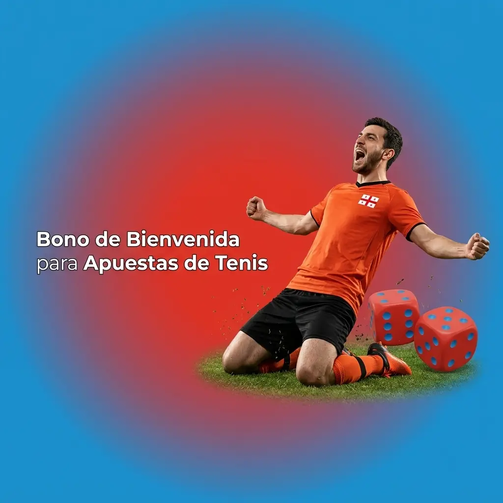 Bono de Bienvenida para Apuestas de Tenis